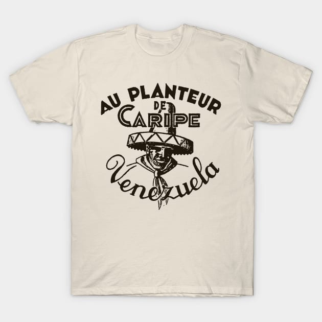 Au Planteur de Caripe Venezuela T-Shirt by MindsparkCreative